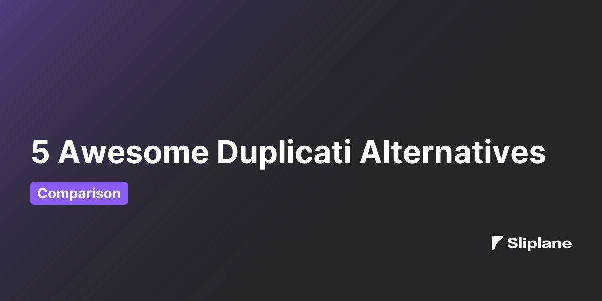 5 Awesome Duplicati Alternatives