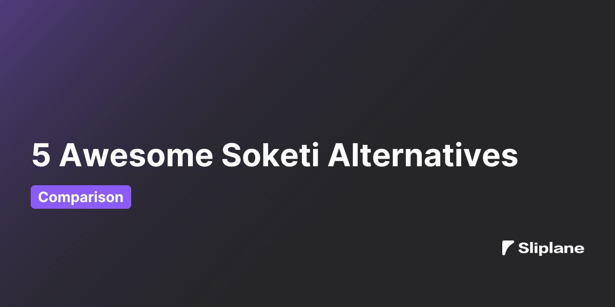 5 Awesome Soketi Alternatives
