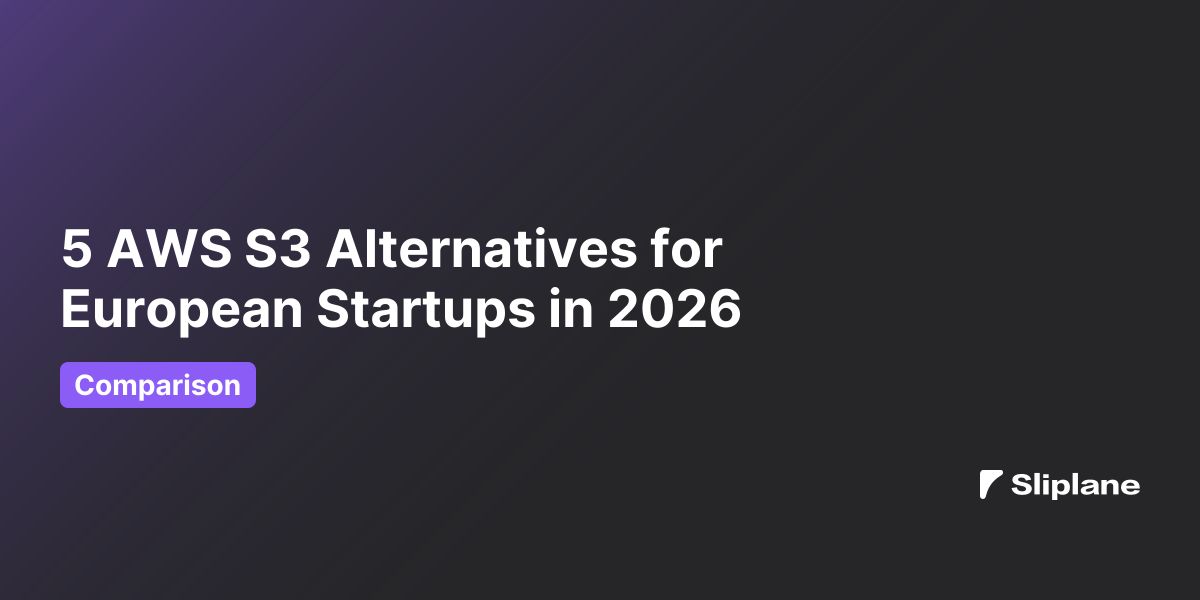 5 AWS S3 Alternatives for European Startups in 2026