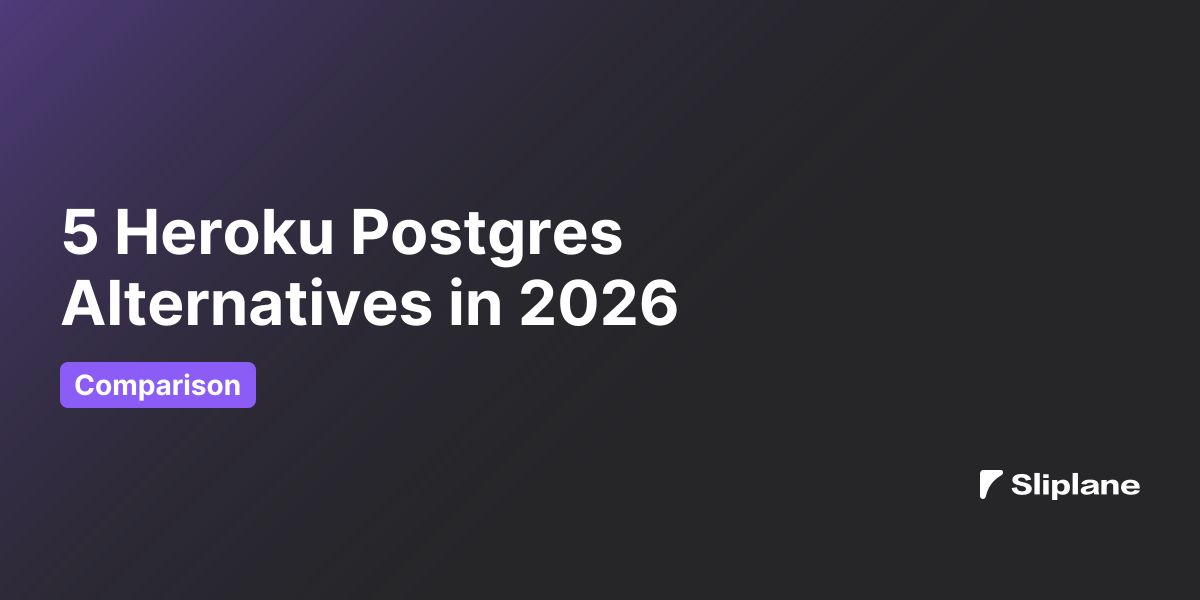 5 Heroku Postgres Alternatives in 2026